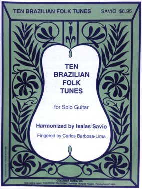 10 Brazilian Folk Tunes arr. by Savio for guitar