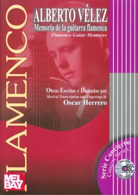 Alberto Velez Flamenco Guitar Memories transcribed by Oscar Herrero