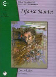 Alfonso Montes, Works for Guitar Vol. 1