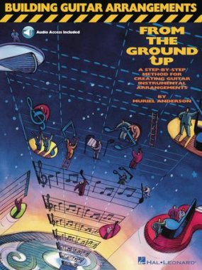 Anderson | Building Guitar Arrangements From The Ground Up