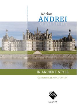 Andrei | In Ancient Style for solo guitar