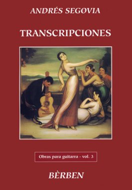 Andres Segovia | Obras para guitarra Vol. 3