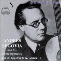 Andres Segovia and His Contemporaries Vol. 2 CD: Guillermo Gomez