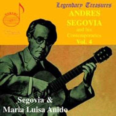 Andres Segovia and His Contemporaries Vol. 4 CD: Maria Luisa Anido