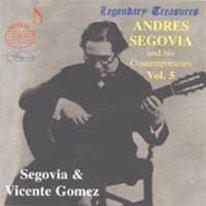 Andres Segovia and His Contemporaries Vol. 5 CD: Vicente Gomez