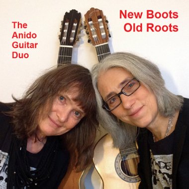 Anido Guitar Duo | New Boots, Old Roots CD