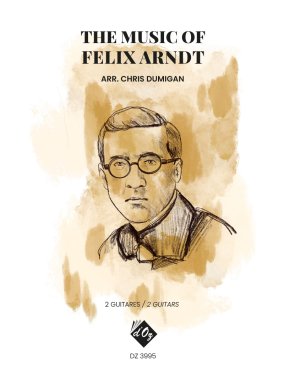 Arndt Arr. by Dumigan | The Music of Felix Arndt for 2 guitars