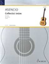 Asencio | Collectici Intim for solo guitar