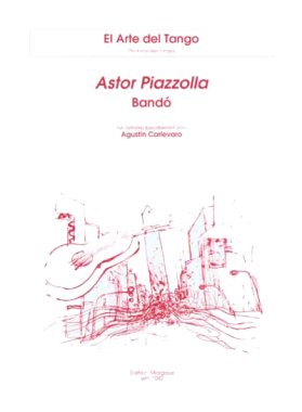 Astor Piazzolla - Bandó (arranged for guitar by Augustin Carlevaro)