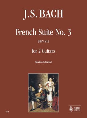 Bach | French Suite No. 3 BWV 814 for 2 Guitars