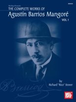 Barrios | Complete Works of Barrios Vol 1 for solo guitar