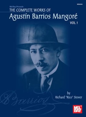 Barrios | Complete Works of Barrios Vol 1 for solo guitar
