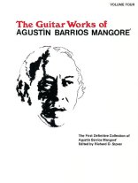 Barrios | Guitar Works Vol. IV for solo guitar