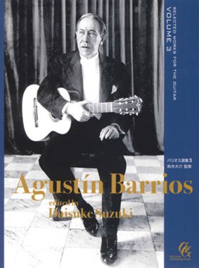 Barrios | Selected Guitar Works Vol.3 for solo guitar