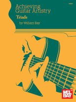 Bay | Achieving Guitar Artistry - Triads