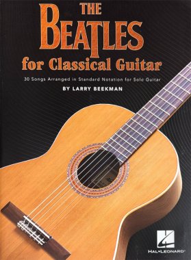 Beatles | Beatles for Classical Guitar, arr. by Beekman for guitar solo