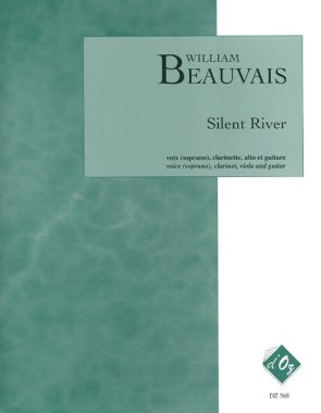 Beauvais | Silent River for guitar, voice, clarinet & viola