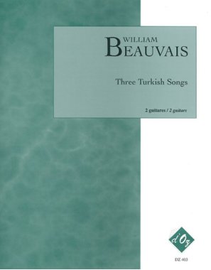 Beauvais | Three Turkish Songs for 2 guitars