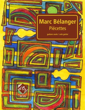 Belanger | Piecettes for solo guitar