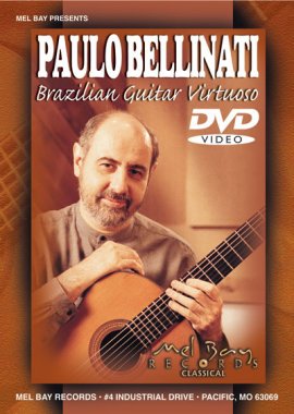 Bellinati | Brazilian Guitar Virtuoso DVD