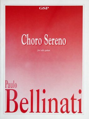Bellinati | Choro Sereno for solo guitar