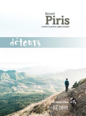 Bernard Piris | Detours for guitars orchestra