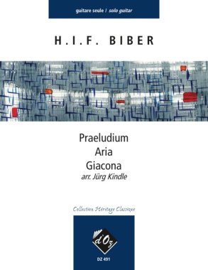 Biber | Praeludium, Aria, Giacona for solo guitar