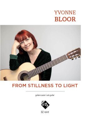 Bloor | From Stillness into Light - Collected Guitar Works, vol. 5