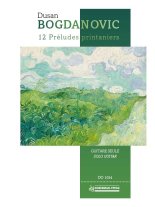 Bogdanovic | 12 Preludes printaniers for solo guitar