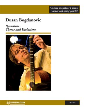 Bogdanovic | Byzantine Theme & Variations for guitar & string quartet