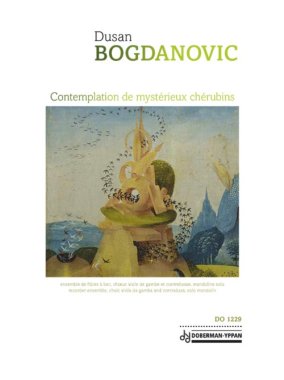 Bogdanovic | Contemplation de mysterieux cherubins - mand, choir, viol