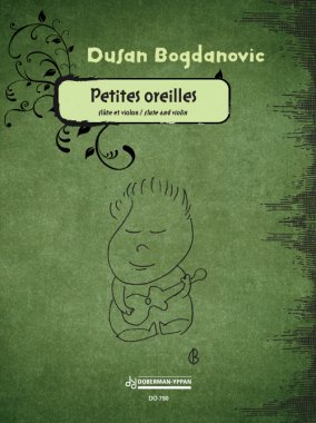 Bogdanovic | Petites Oreilles for flute and violin