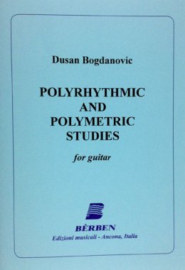 Bogdanovic | Polyrhythmic and Polymetric Studies for solo guitar
