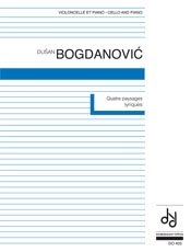 Bogdanovic | Quatre Paysages Lyriques for cello and piano