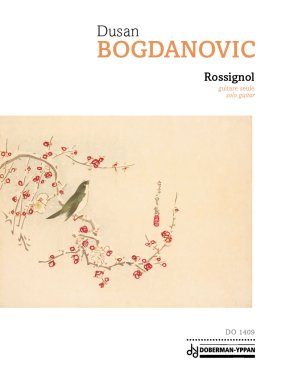 Bogdanovic | Rossignol for solo guitar