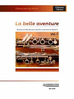 Boisvert | La belle aventure, vol. 1 for clarinet