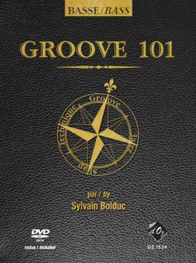 Bolduc | Groove 101, Methode De Basse (Dvd Incl.)