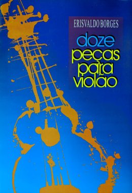 Borges | Twelve Pieces for Guitar for solo guitar