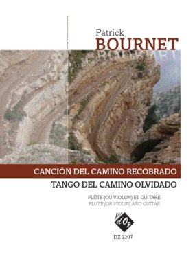Bournet | Cancion Del Camino recobrado & Tango... for guitar & flute