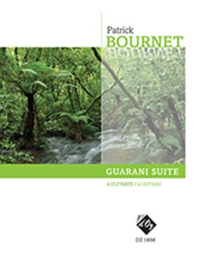 Bournet | Guarani Suite for 4 guitars