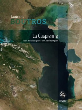 Boutros | La Caspienne for guitar, clarinet & violin