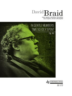 Braid | In Gentle Numbers Time So Idly Spent for gtr, clarinet & voice