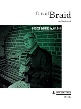 Braid | Pocket symphony, Op. 146 for solo mandolin