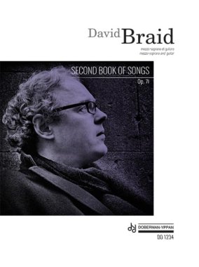 Braid | Second Book of Songs, Op. 1 for guitar and voice