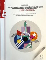 Brouwer | Deux Themes Populaires Cubains for solo guitar