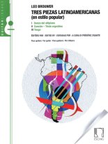 Brouwer | Tres Piezas Latinoamericas for solo guitar