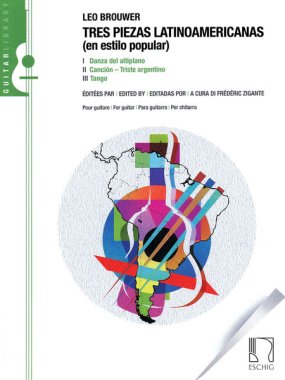 Brouwer | Tres Piezas Latinoamericas for solo guitar