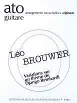 Brouwer | Variations sur un Theme by Django Reinhardt for solo guitar