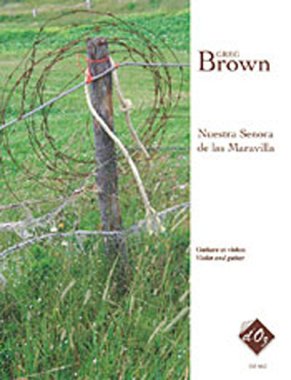 Brown | Nuestra Senora De Las Maravilla for guitar & violin