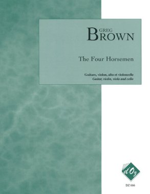 Brown | The Four Horsemen for guitar, violin, viola & cello